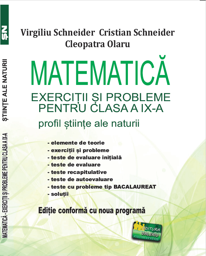 EXERCIȚII ȘI PROBLEME CLASA A IX-A MATEMATICĂ Profil Științe ale naturii
